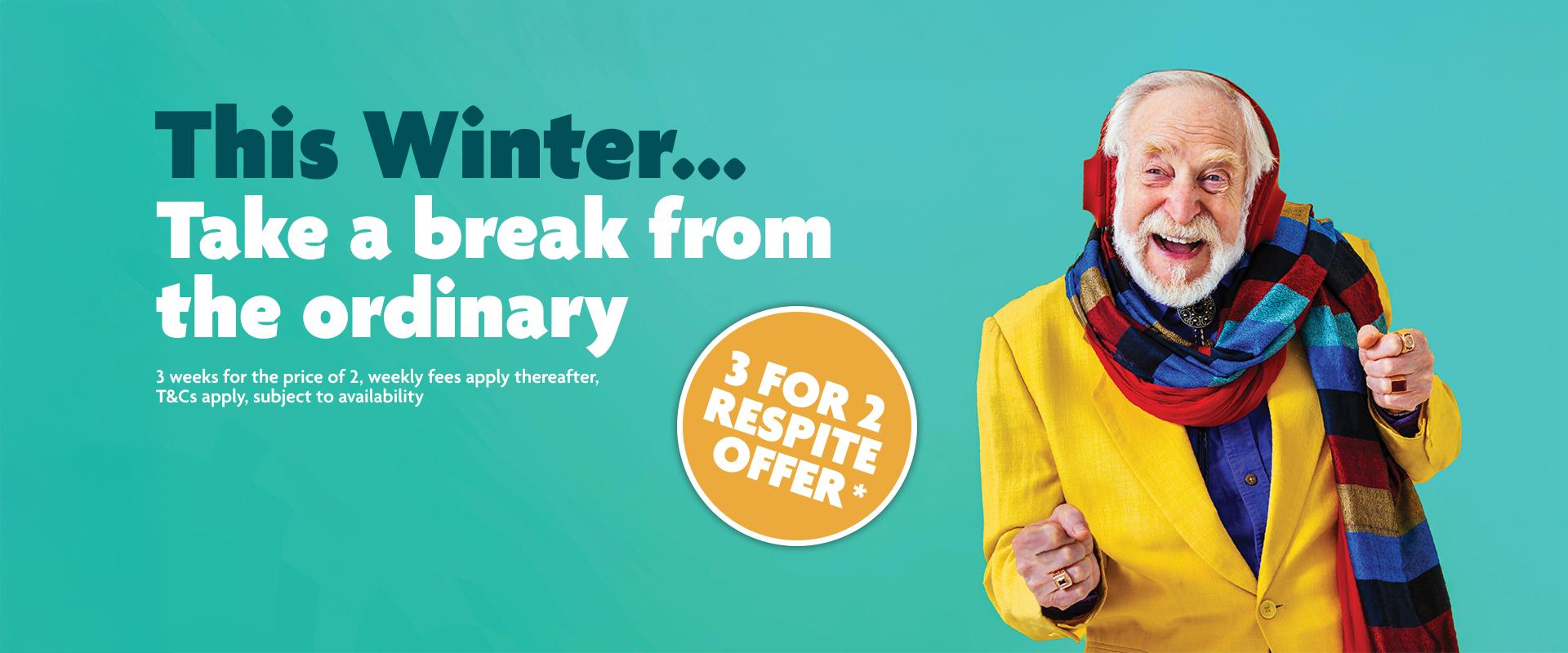 3for2 on respite care this winter at hillside